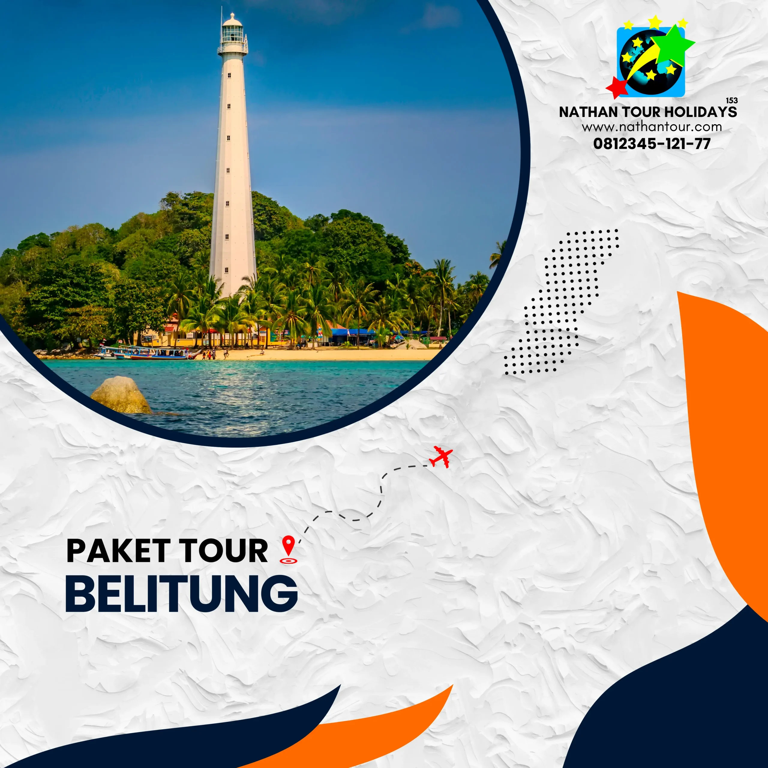 Paket tour wisata belitung nathan tour holidays 081234512177