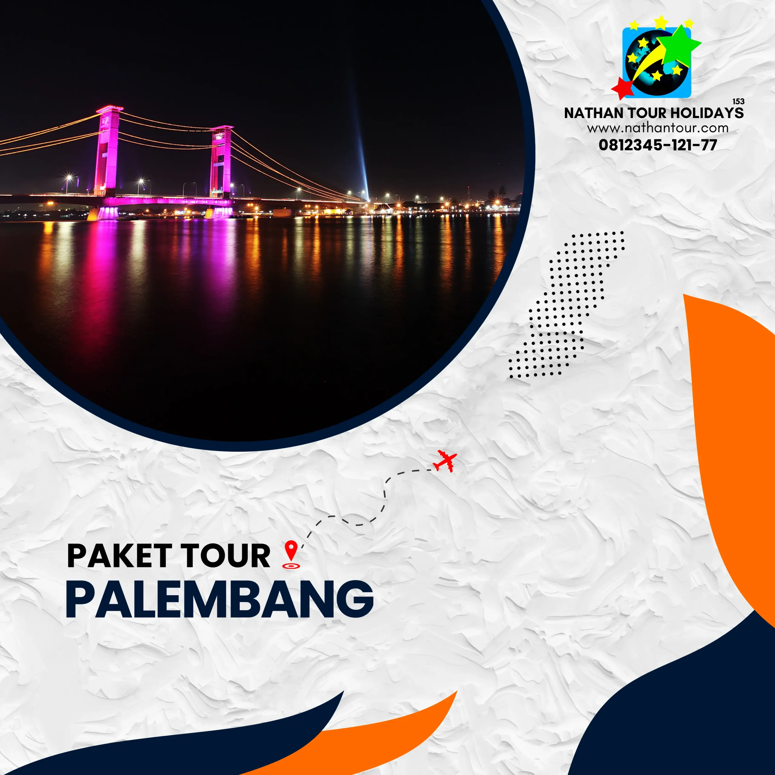 Paket tour wisata palembang nathan tour holidays 081234512177
