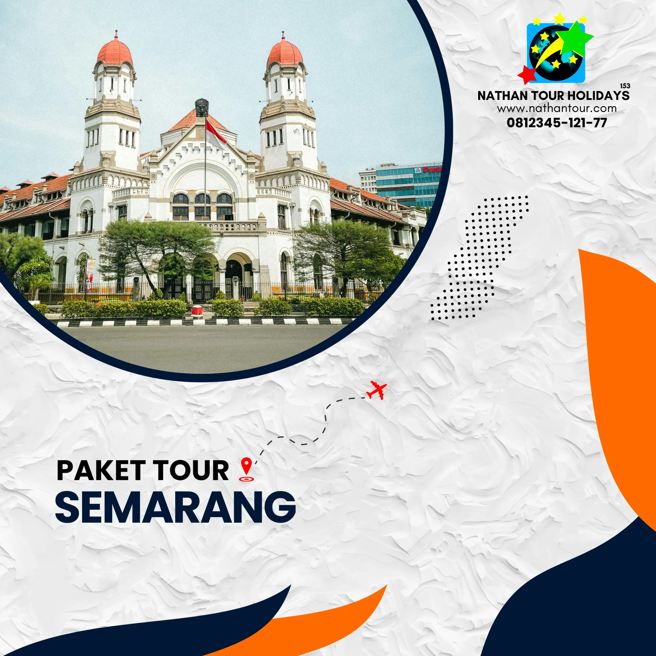 Paket tour wisata semarang nathan tour holidays 081234512177
