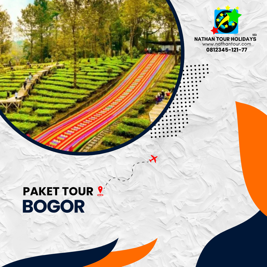 Paket tour bogor nathan tour holidays 081234512177