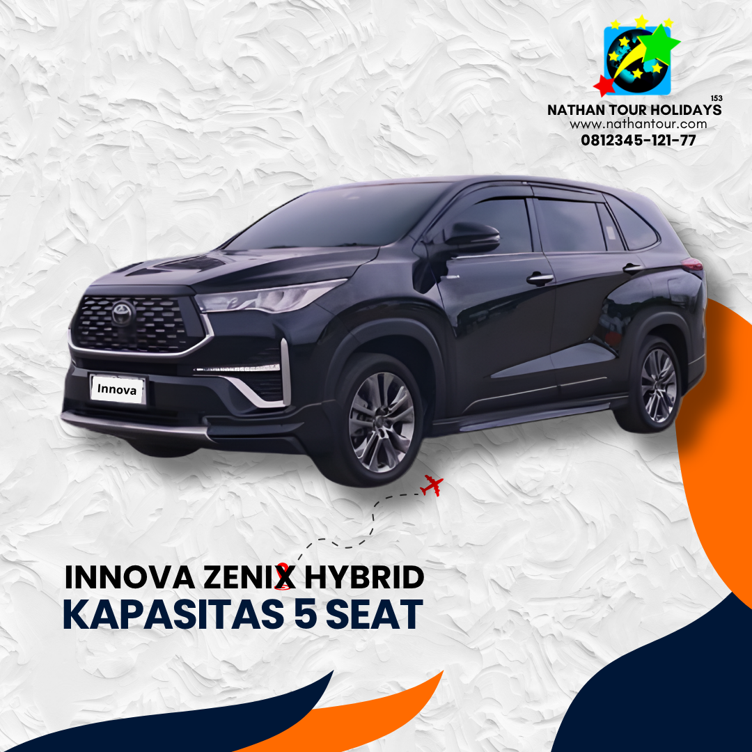 sewa transportasi innova zenix hybrid 5 seat pariwisata jakarta nathan tour holidays 081234512177